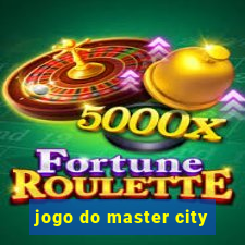 jogo do master city